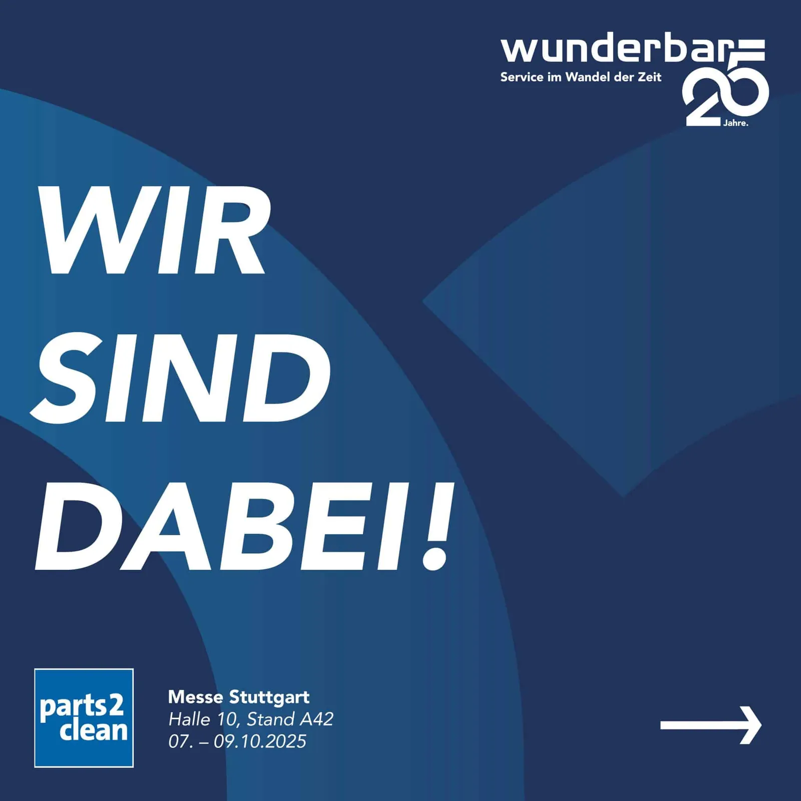 Messegrafik „Wir sind dabei“ zur Parts2Clean 2025 in Stuttgart